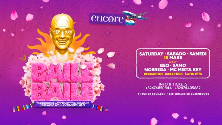 Cover for event: BAILE BAILE x ENCORE SAT 15.03