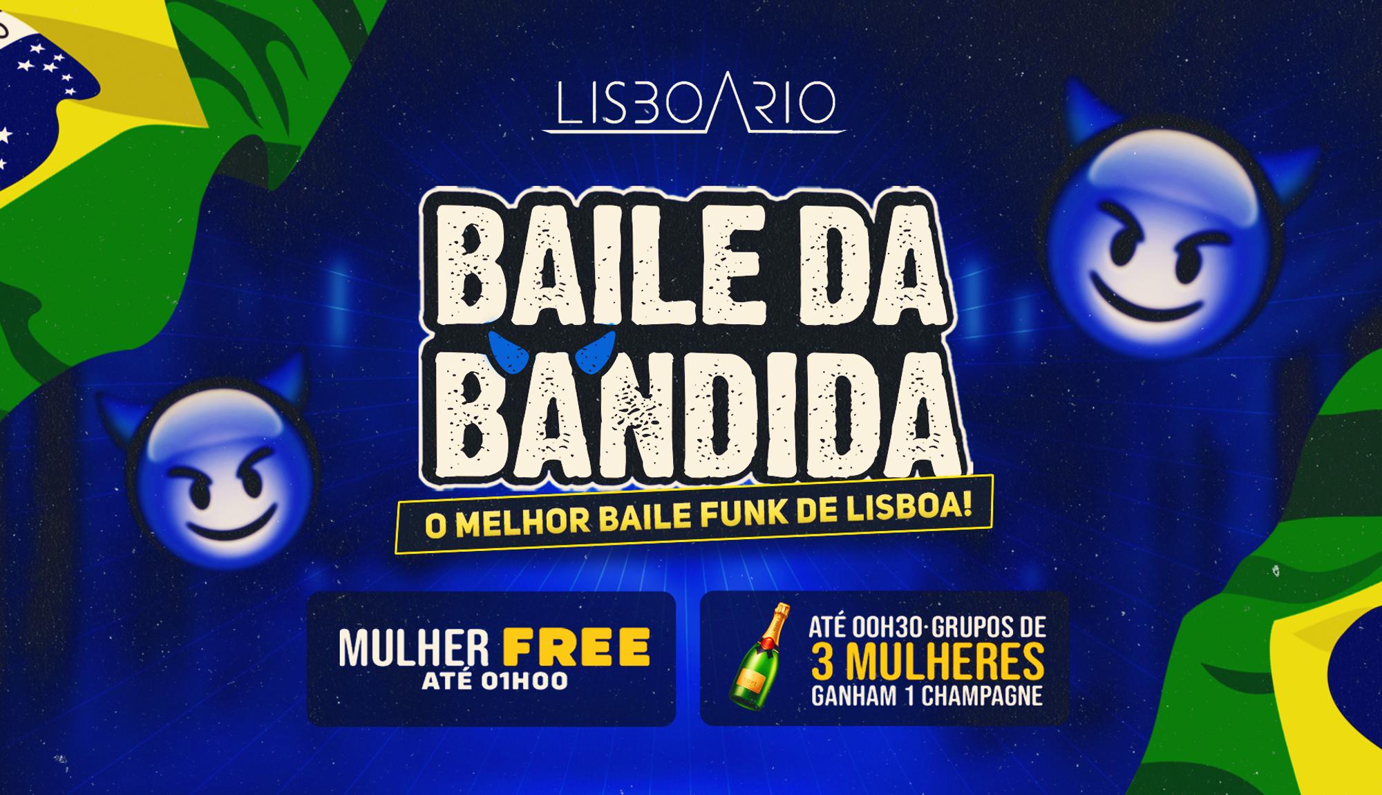 Baile da Bandida: Baile Funk Night