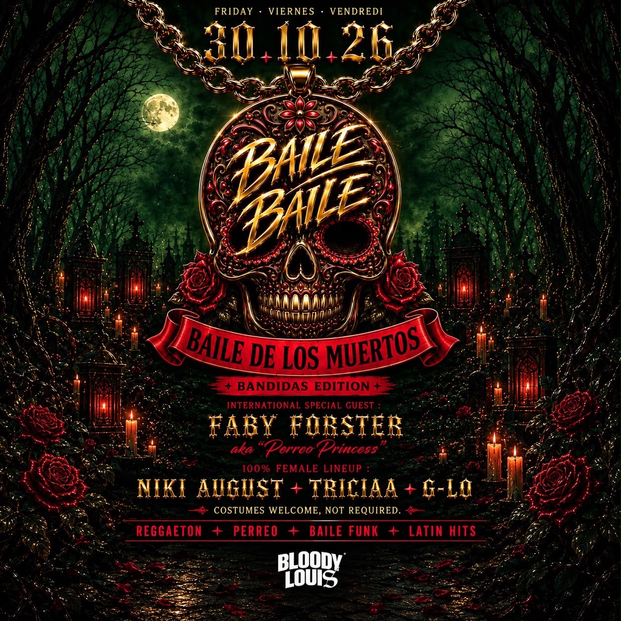 BAILE DE LOS MUERTOS (LATIN HALLOWEEN) @ BLOODY LOUIS | Tickets und Gästelisten