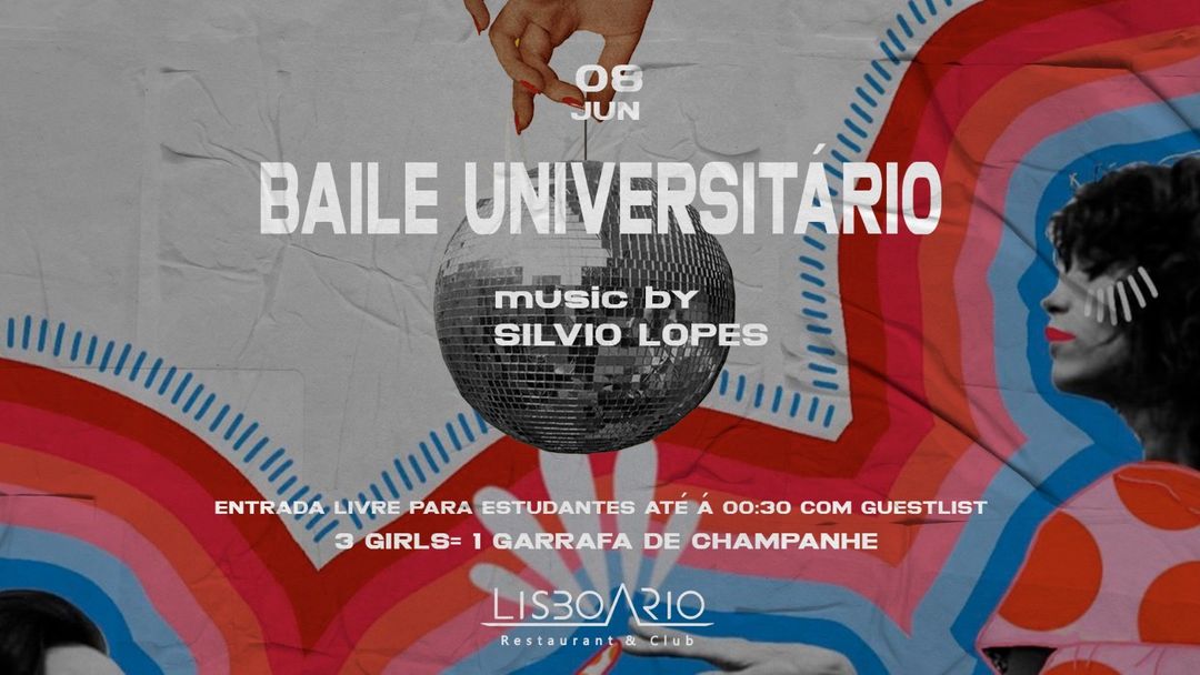 Baile Universitário - Estudantes Grátis até à 00h30 event cover