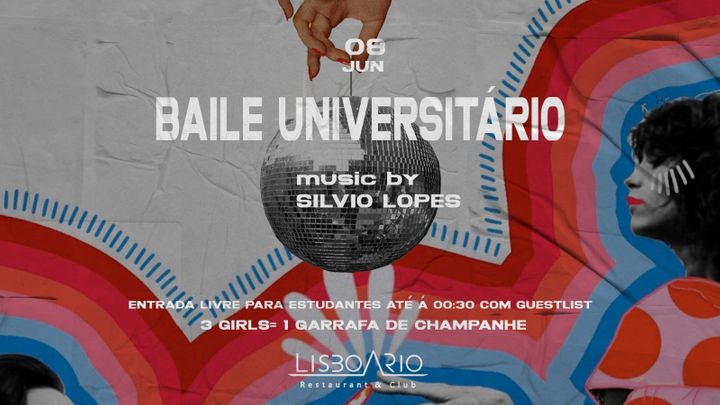 Cover for event: Baile Universitário - Estudantes Grátis até à 00h30
