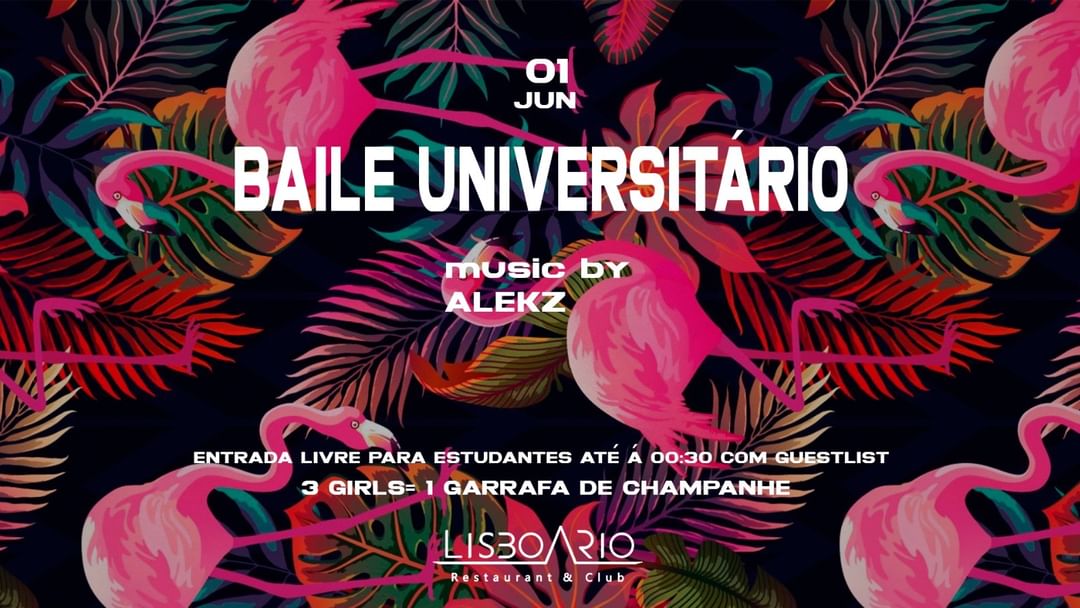 Copertina evento Baile Universitário - Estudantes Grátis até à 00h30