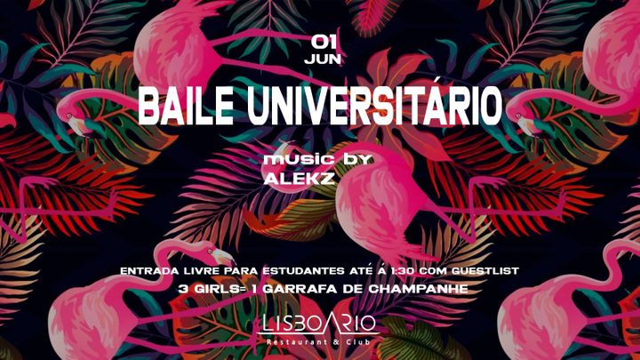 Cover for event: Baile Universitário - Estudantes Grátis até à 00h30