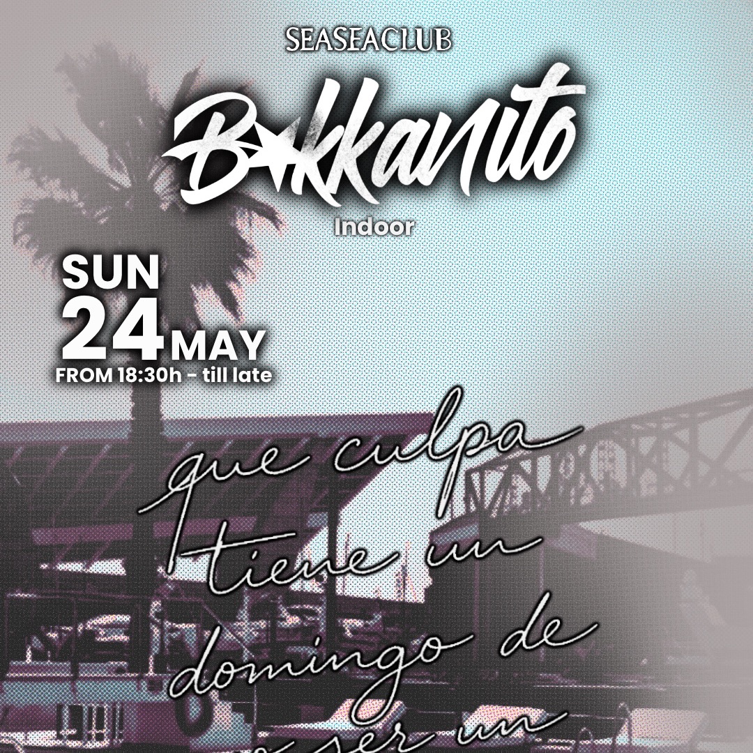 BAKKANITO 18:30-TILL LATE image