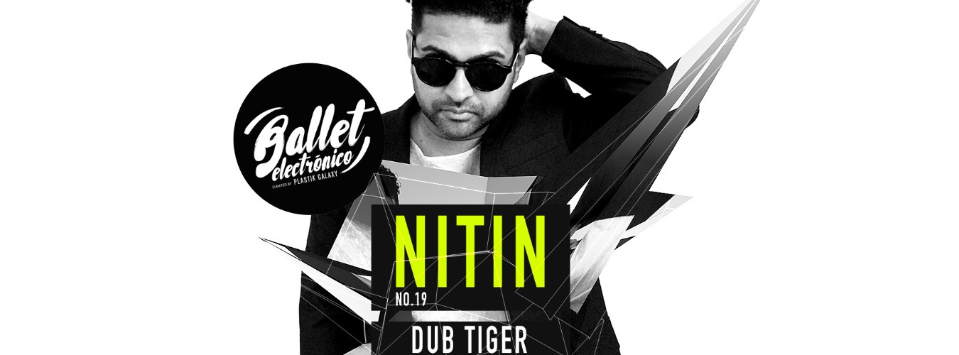 Ballet Electronico w/ Nitin image