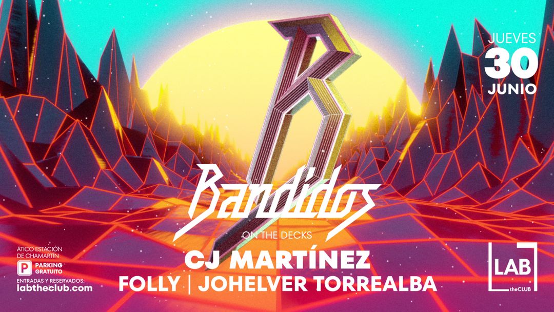 Cartel del evento Bandidos @ LAB theCLUB