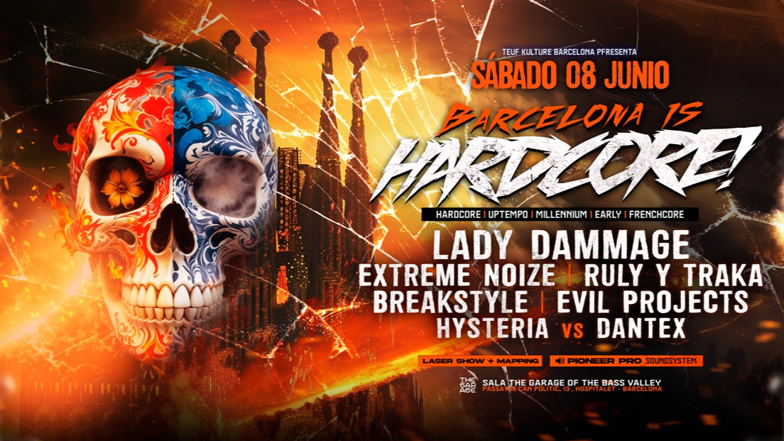 BARCELONA IS HARDCORE! Lady Dammage & Friends · Garage of The Bass Valley image