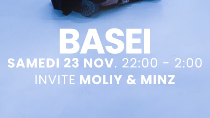 Cover for event: BASEI INVITE MOLIY & MINZ