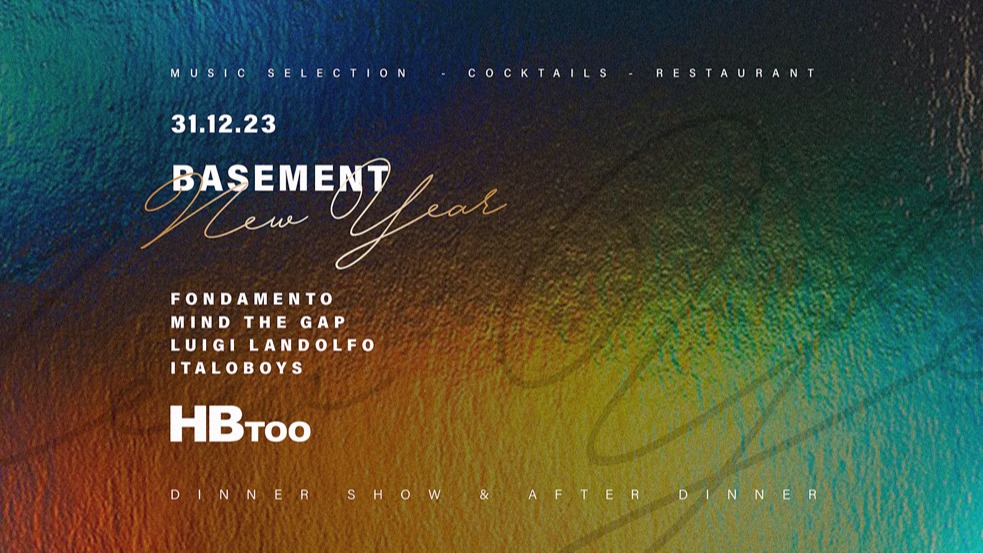 BASEMENT NEW YEAR with Fondamento - Mind The Gap - Luigi Landolfo - Italoboys image