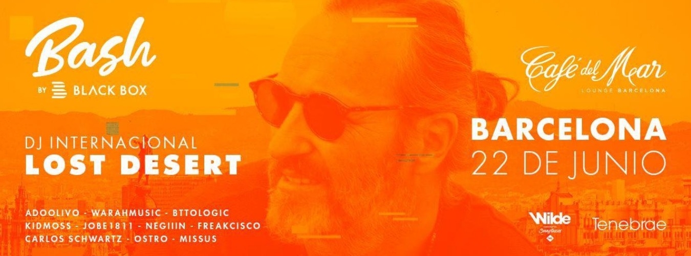 Bash By Black Box Presents - LOST DESERT (all day i dream) image