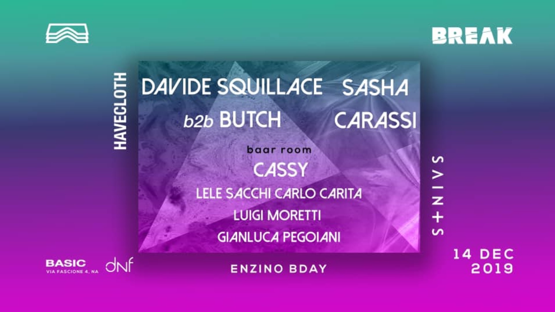 Basic • Break w/ Davide Squillace, Butch, Sasha Carassi, Cassy image