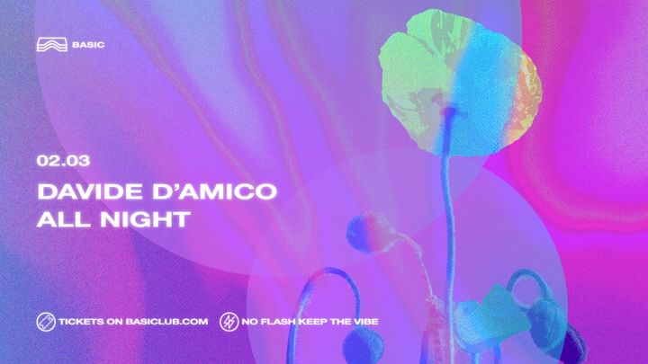 Cover for event: Basic • Davide D’Amico all night 