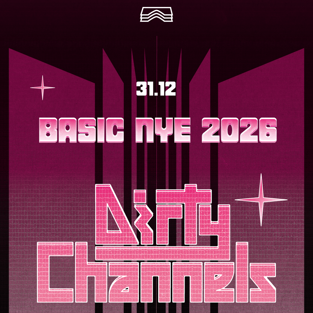 Basic NYE 2026 • Dirty Channels image