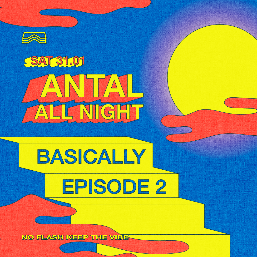 Basically Antal • Antal all night image