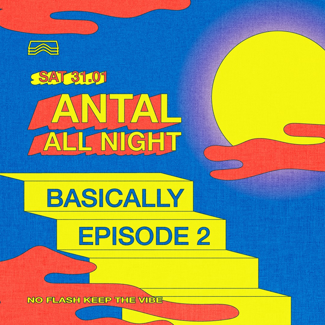 Basically Antal • Antal all night image