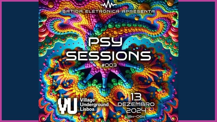 Cover for event: Batida eletrónica: Psy Sessions #003