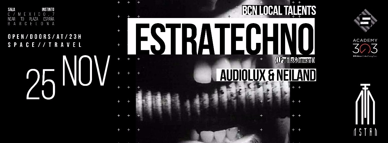 BCN Local Talents > Estratechno, Audiolux & Neiland | Astra Space Travel image
