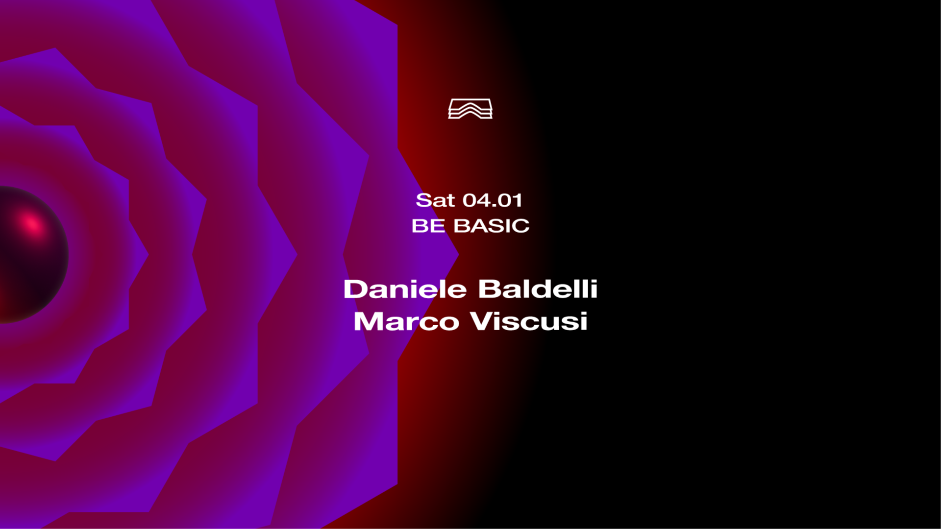 Be Basic • Daniele Baldelli + Marco Viscusi