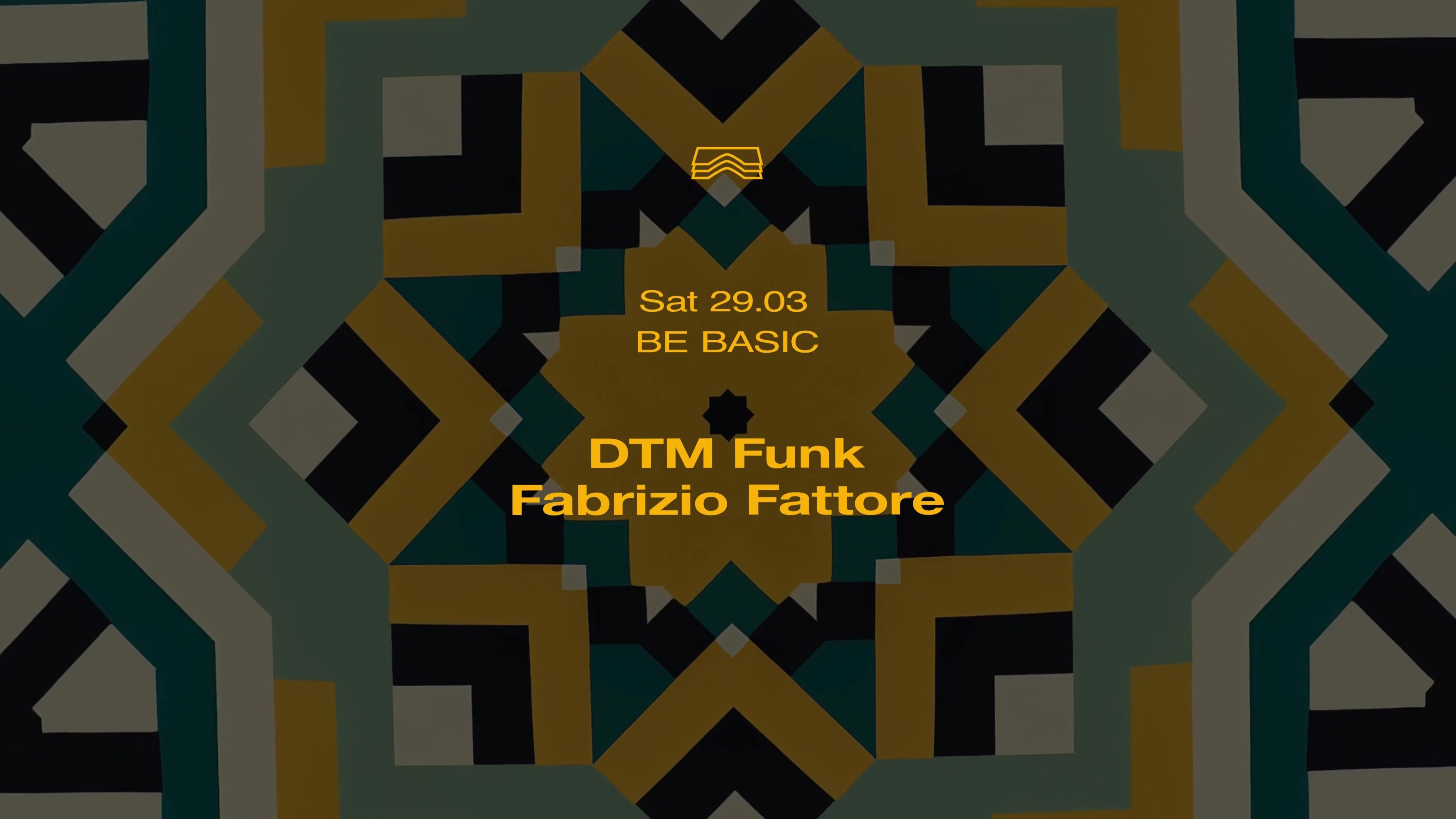 Be Basic • DTM Funk + Fabrizio Fattore image