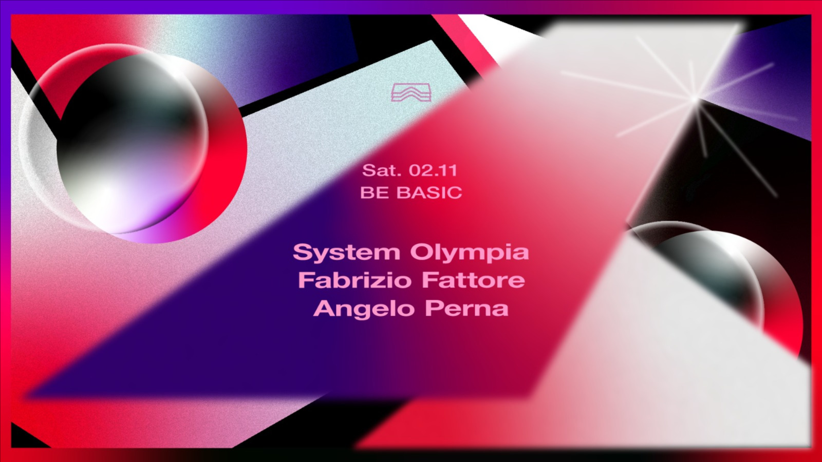 Be Basic • System Olympia + Fabrizio Fattore, Angelo Perna image