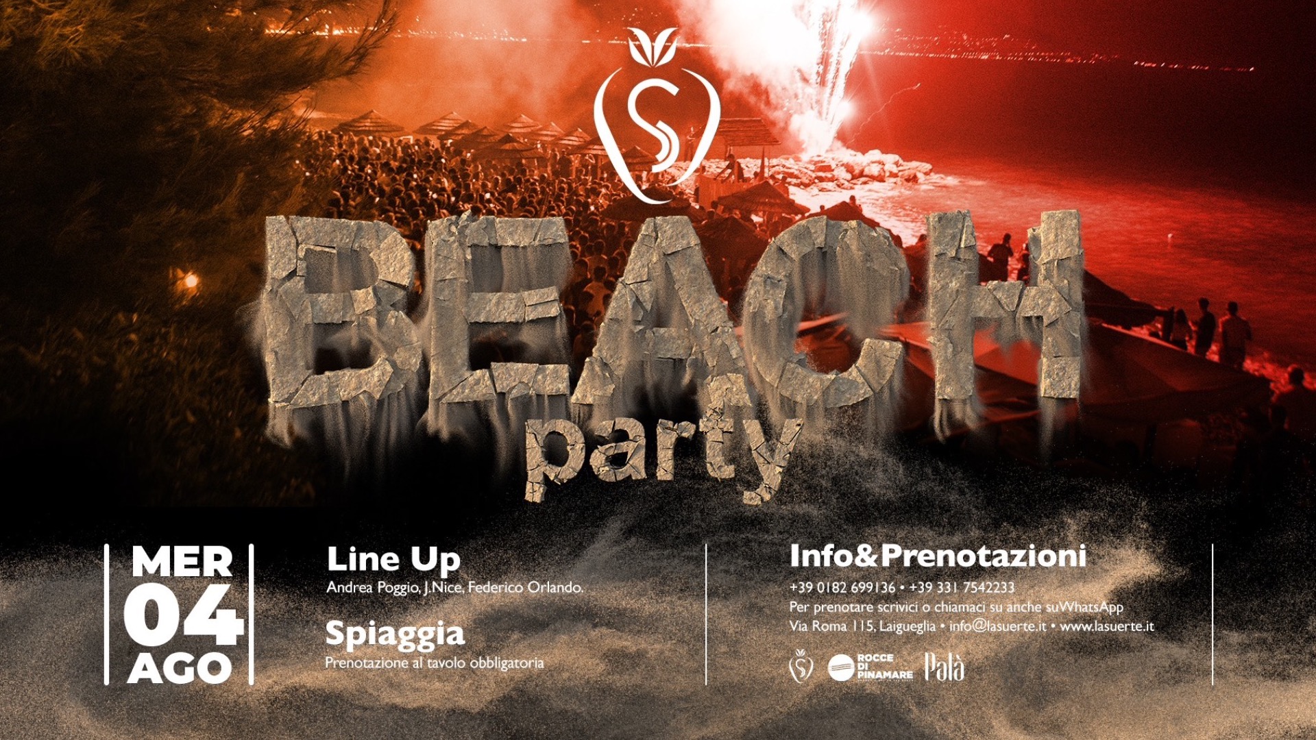 Beach Party Night - 04/08 La Suerte