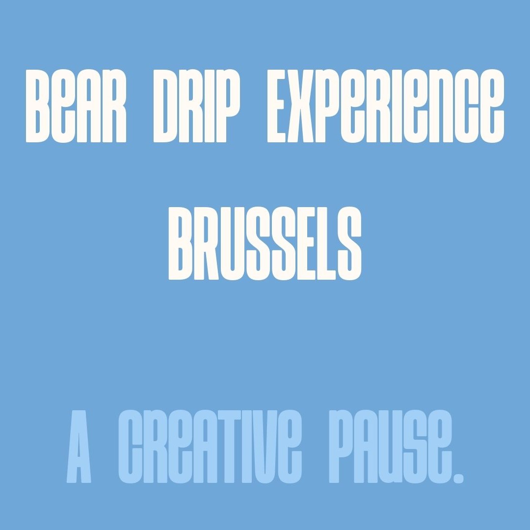 Bear Drip Experience - Brussels image