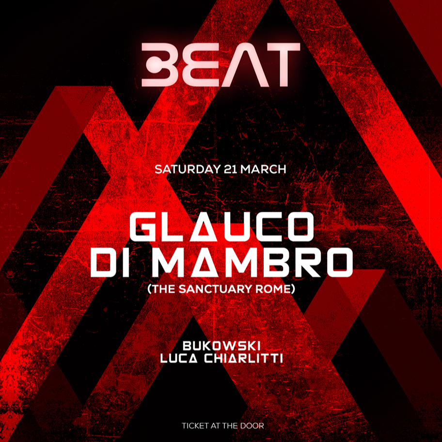BEAT | SPECIAL GUEST GLAUCO DI MAMBRO - THE SANCTUARY ROME image