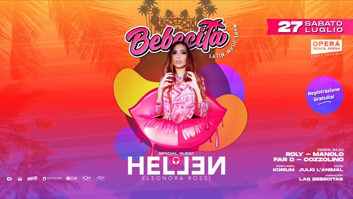 Cover for event: Bebecita / latin Music Show - Sabato 27 Luglio / guest dj HELLEN