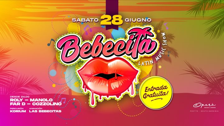 Cover for event: Bebecita / latin Music Show - Sabato 29 Giugno Opera Beach Arena 
