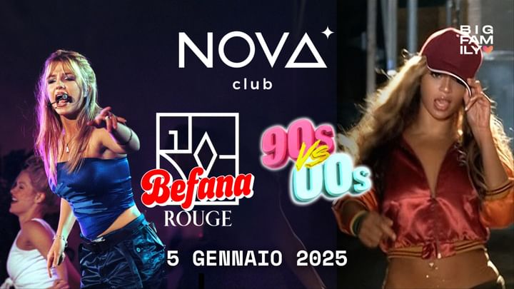 Cover for event: BEFANA ROUGE 90’s VS 2000 - DOM 05 Gennaio