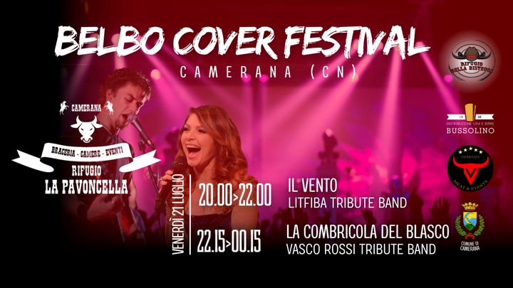 Cover for event: BELBO COVER FESTIVAL - VENERDÌ 21 LUGLIO