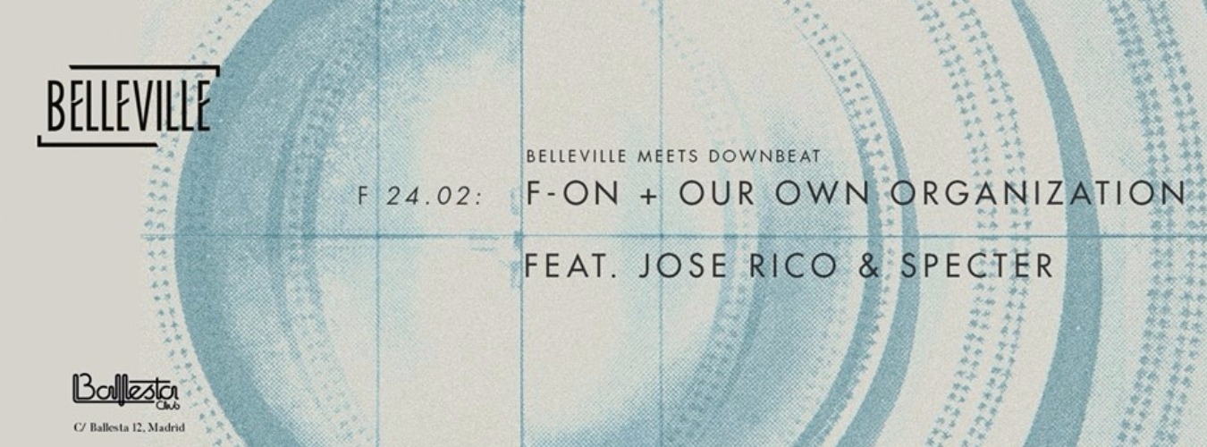 Belleville Meets Downbeat w/ Specter, Jose Rico, F-On image