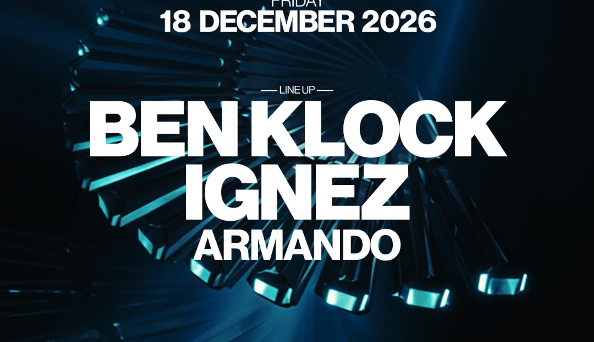 BEN KLOCK & IGNEZ