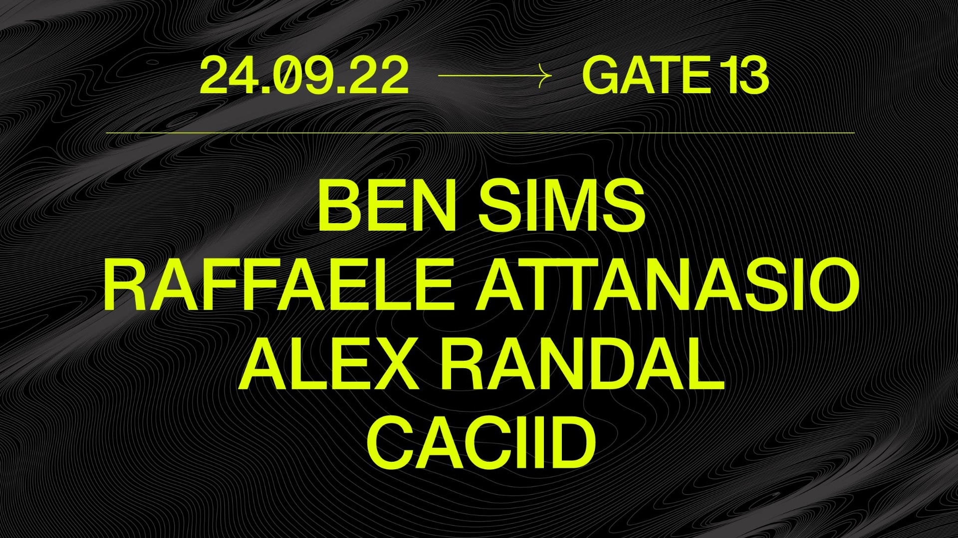 BEN SIMS X RAFFAELE ATTANASIO X CACIID X RANDAL