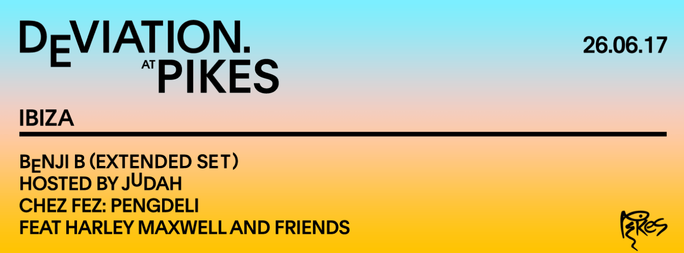 Benji B presents Deviation at Pikes image