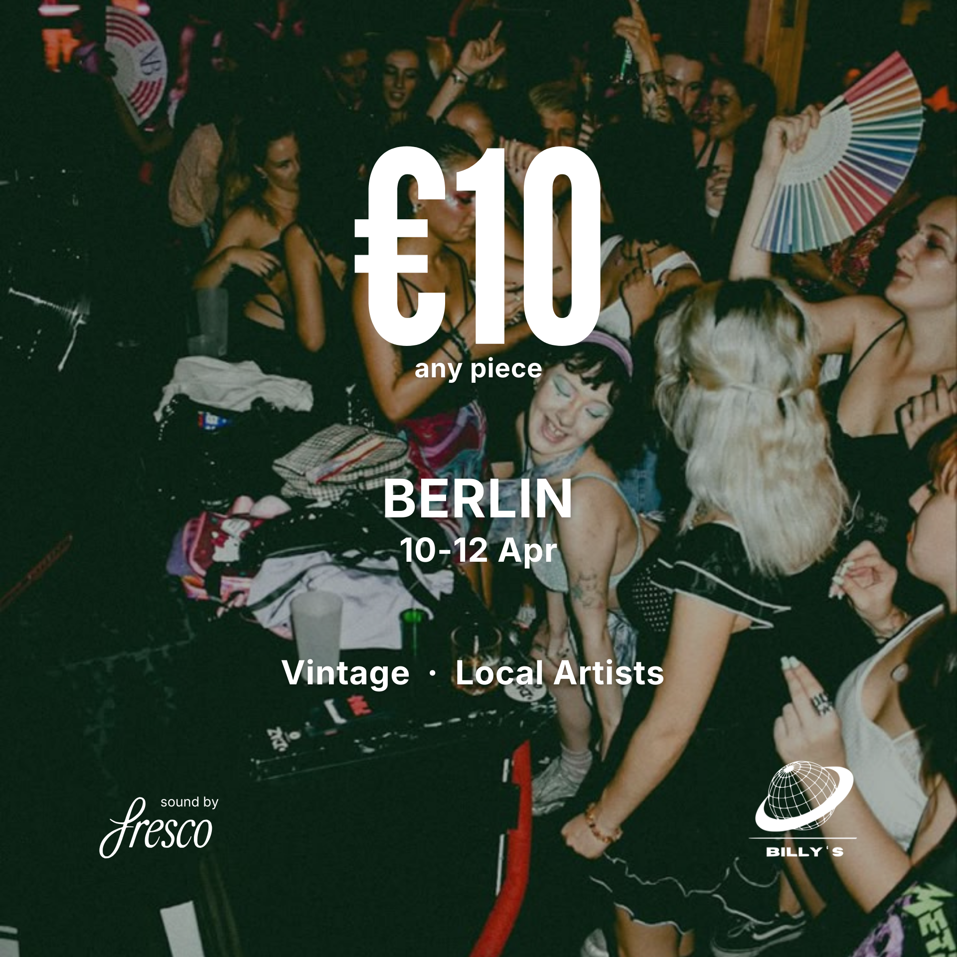 BERLIN | ANY PIECE €10 | APR 10-12 - Soirée techno à Berlin