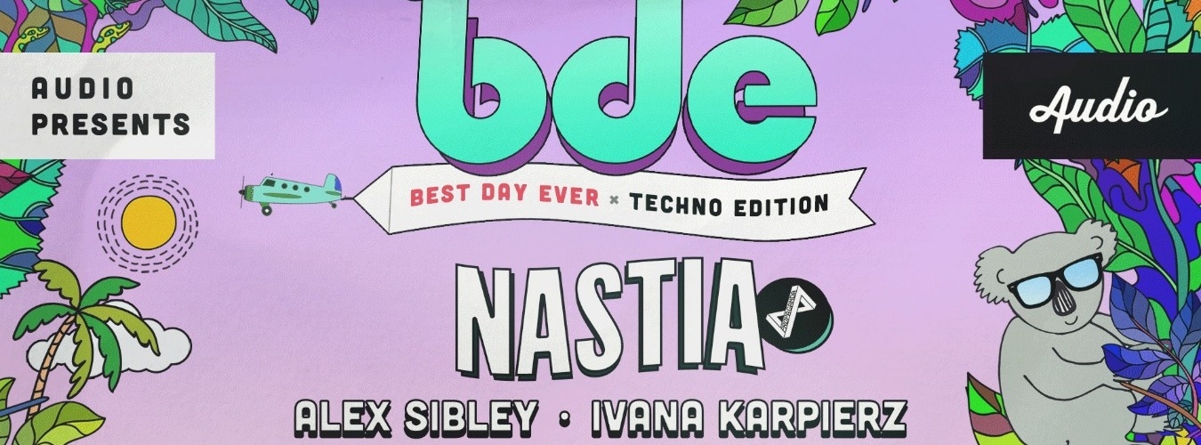 Best Day Ever Techno Edition w/ Nastia image