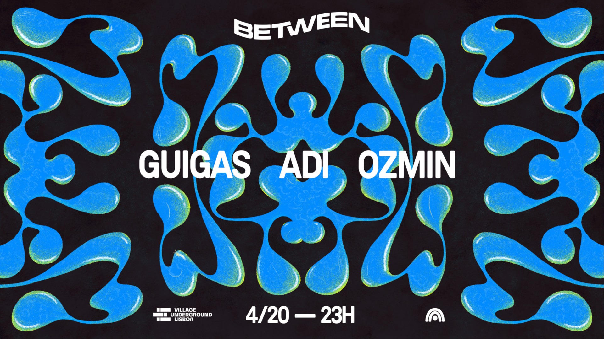 Between @ Village Underground - Adi, Guigas & Ozmin image