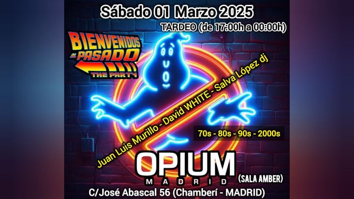 Cover for event: BIENVENIDOS AL PASADO @ OPIUM MADRID (SALA AMBER, TARDEO)