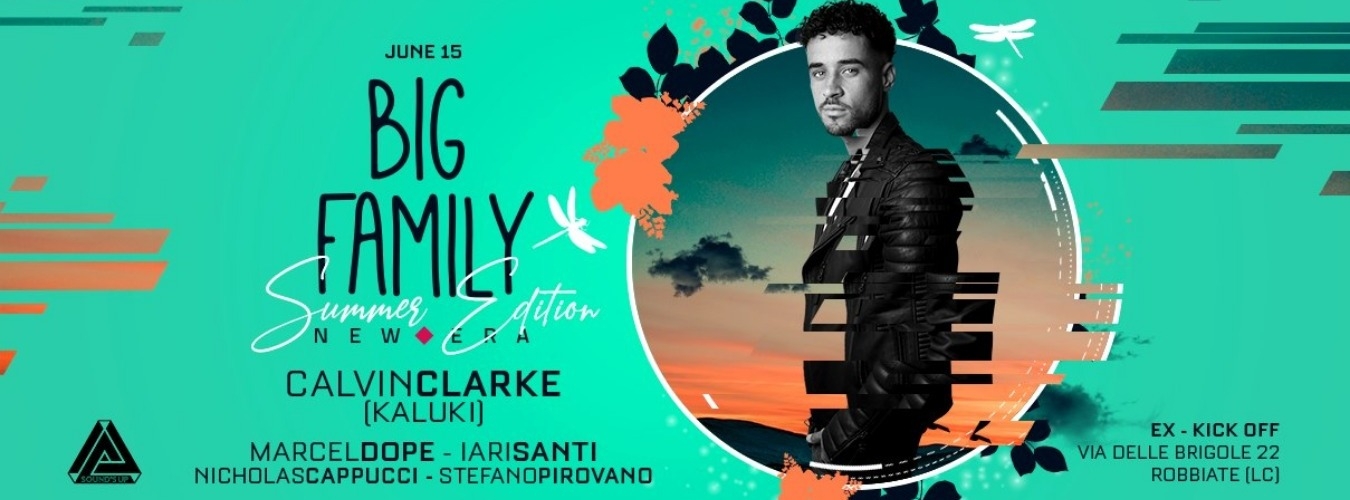 Big Family presents Calvin Clarke, Marcel Dope, Iari Santi - Summer Edition image