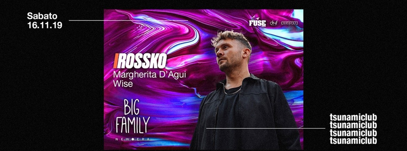 Big Family presents Rossko, Margherita D'agui, Wise - Big Family
