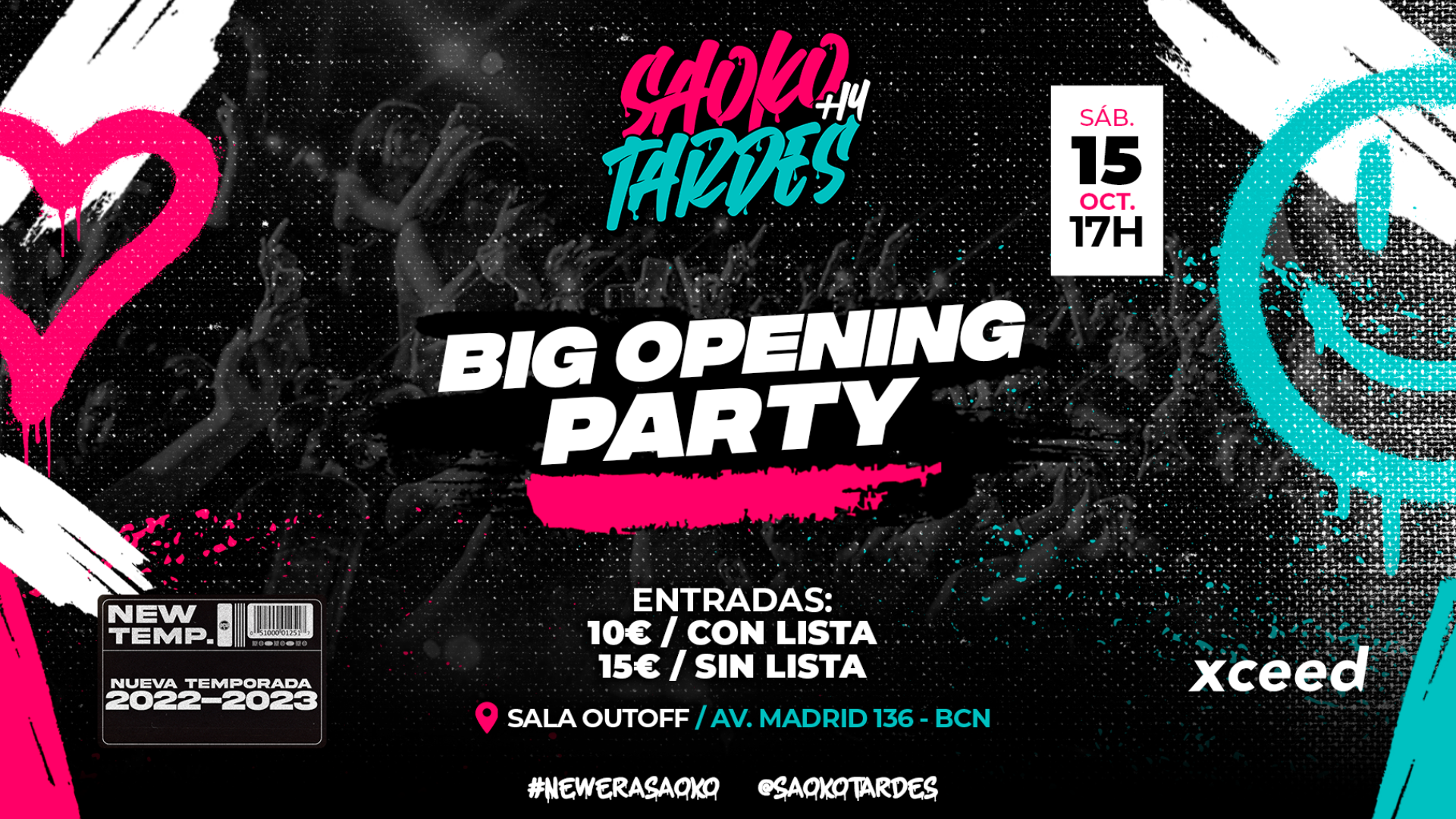 * * * BIG OPENING PARTY * * * SAOKO TARDES * * * image