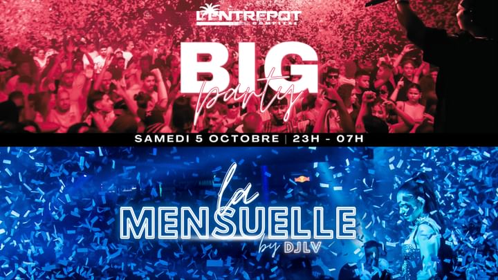 Cover for event: BIG PARTY & LA MENSUELLE by DJ LV