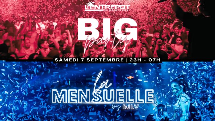 Cover for event: BIG PARTY & LA MENSUELLE BY DJ LV