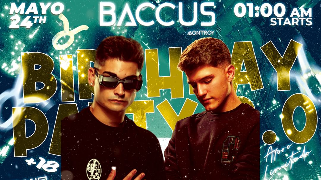 Cartell de l'esdeveniment BIRTHDAY PARTY 2.0 BACCUS NIGHT CLUB
