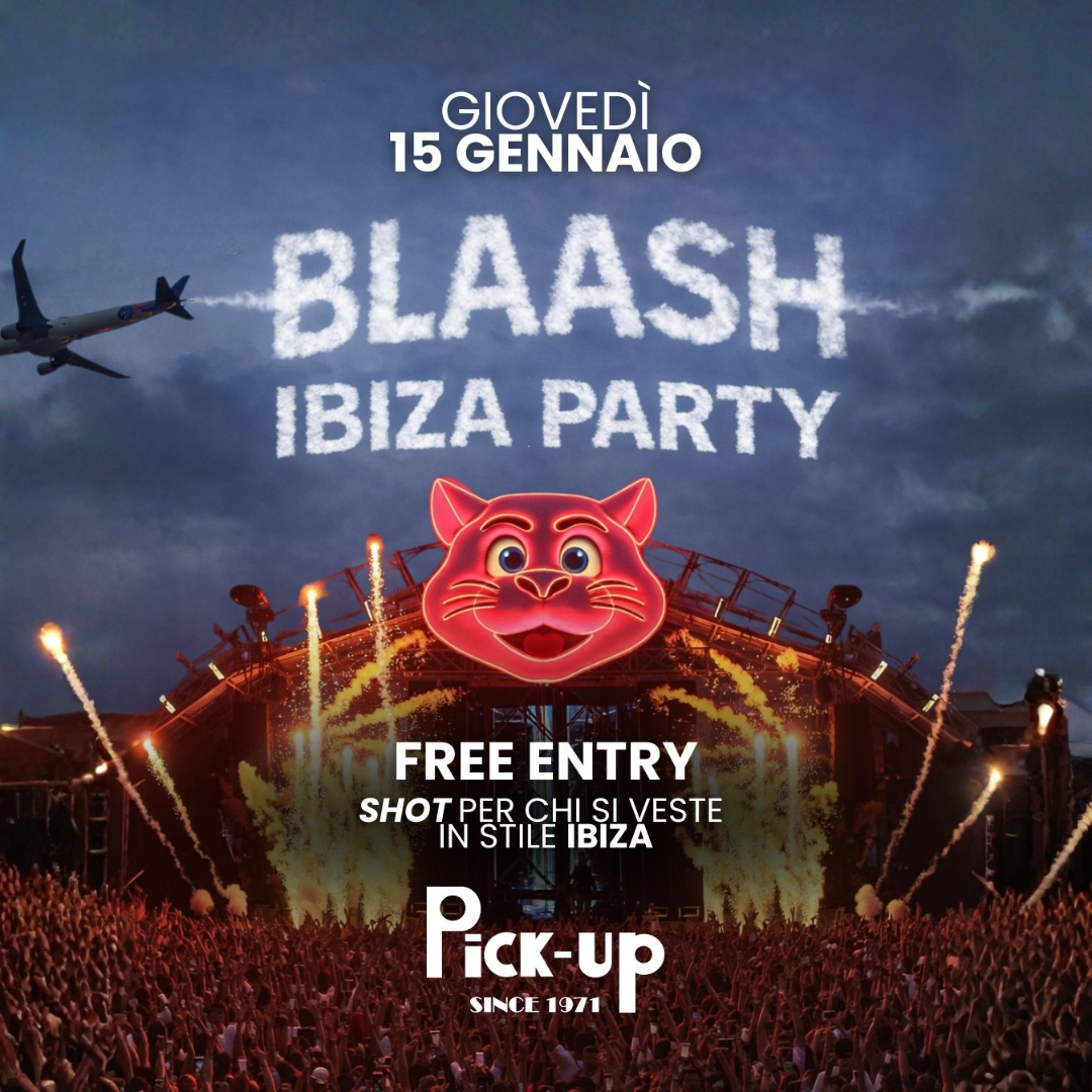 BLAASH! IBIZA PARTY