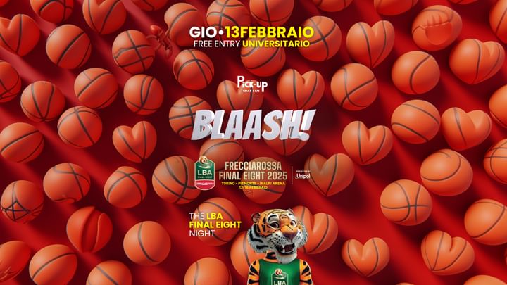 Cover for event: BLAASH! - THE LBA FINAL EIGHT NIGHT