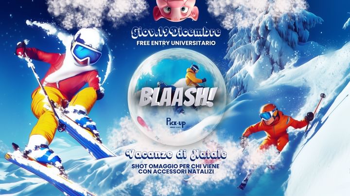 Cover for event: BLAASH! VACANZE DI NATALE