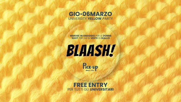 Cover for event: BLAASH - Yellow Party