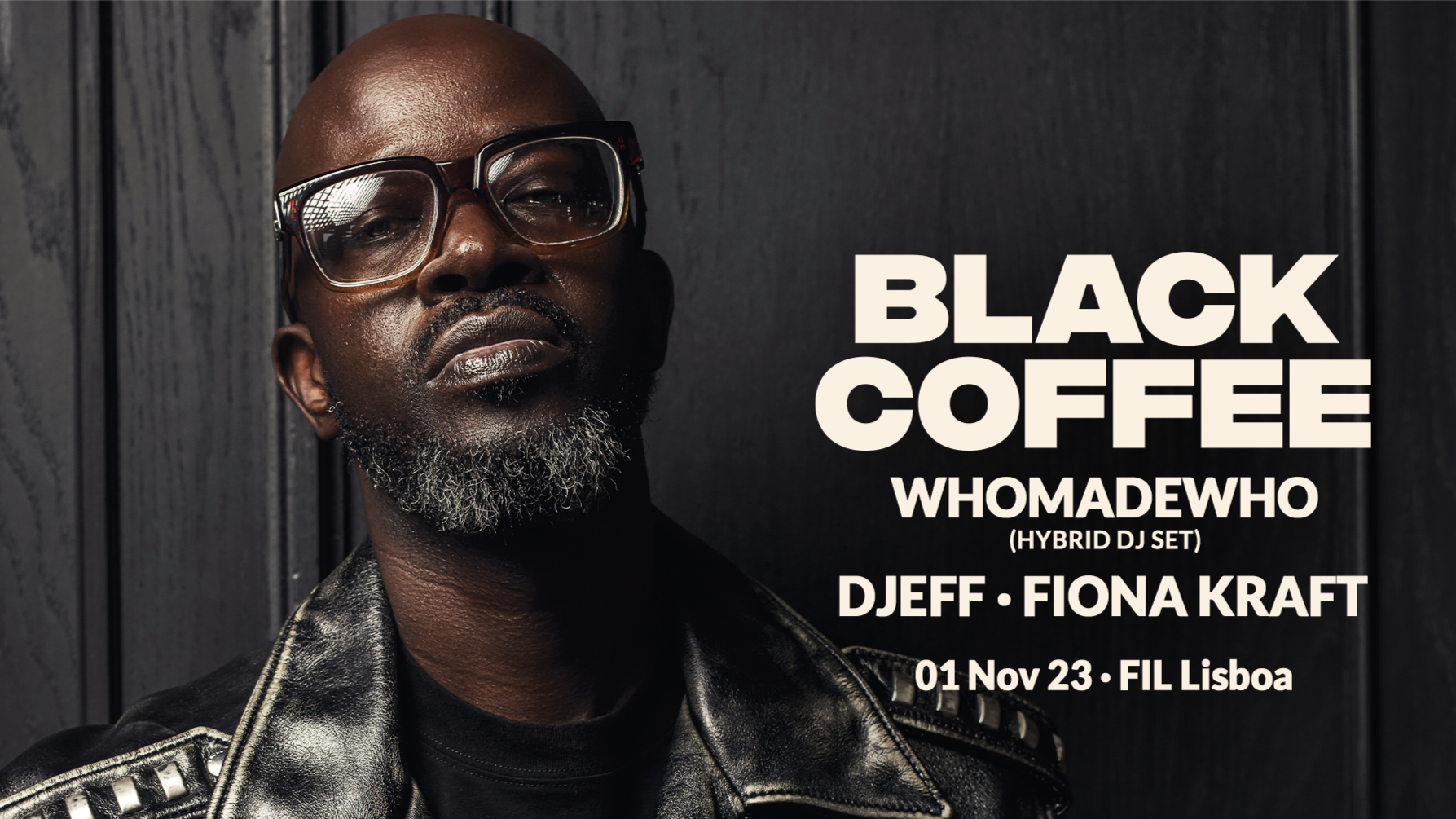 Black Coffee | FIL - Lisboa